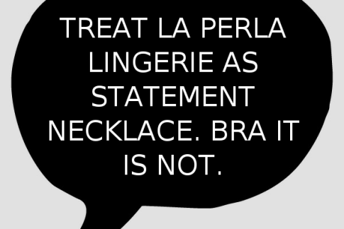 Lingerie: bra or statement necklace?